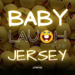 کاور اهنگ BABY LAUGH JERSEY FUNK