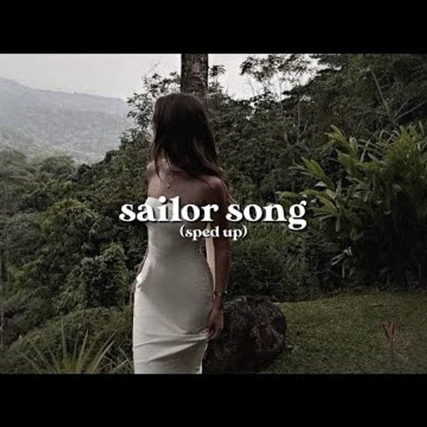 کاور اهنگ SAILOR SONG Sped Up...