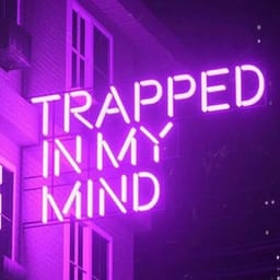 کاور اهنگ Trapped In My Mind
