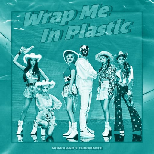 کاور اهنگ Wrap Me In Plastic Sped Up